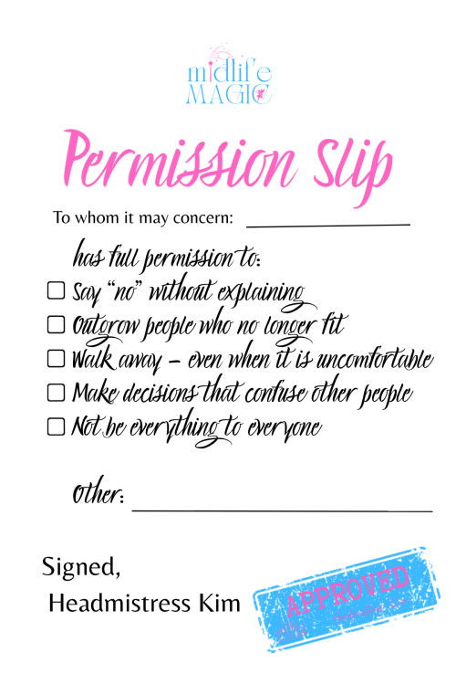 Midlife Magic: Printable Permission Slips